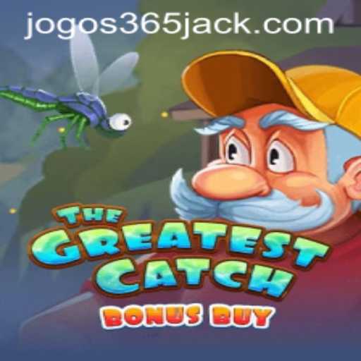Descubra o Mundo de TheGreatestCatchBonusBuy no JOGOS365